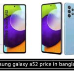 ﻿﻿﻿Samsung Galaxy A52 Price in Bangladesh
