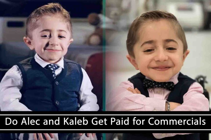 ﻿Do Alec and Kaleb Get Paid for Commercials